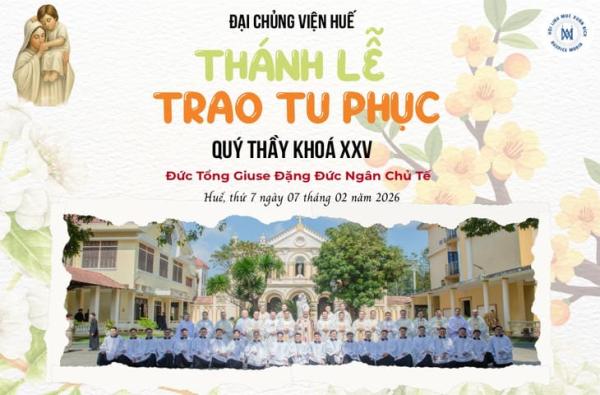 ĐCV Huế: Thánh Lễ Tất Niên Ất Tỵ Và Trao Tu Phục Cho Lớp Tu Đức
